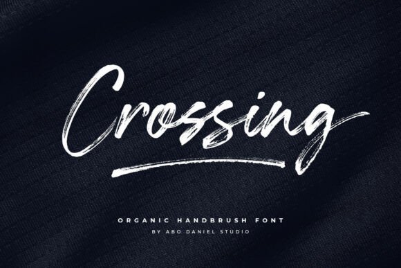 Crossing Typeface: A Designer’s Take on Organic Handbrush Script