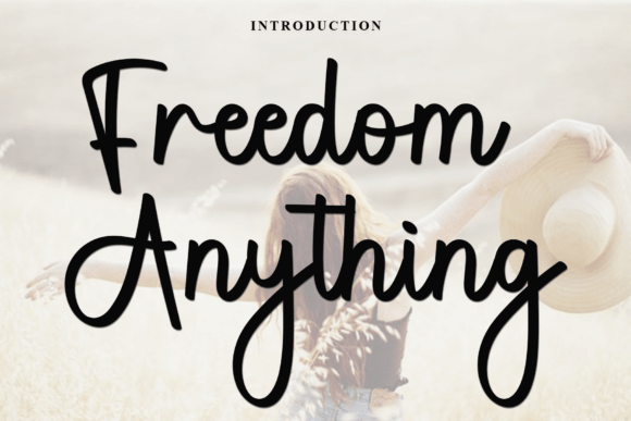 Freedom Anything: A Creative Font for Festive Campaigns