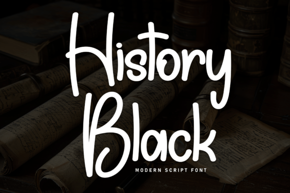 History Black: A Modern Script Typeface for Editorial Design