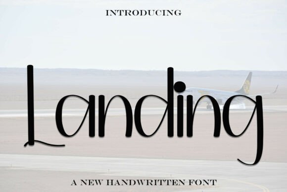 Landing: A Sweet Handwritten Font for Editorial Design