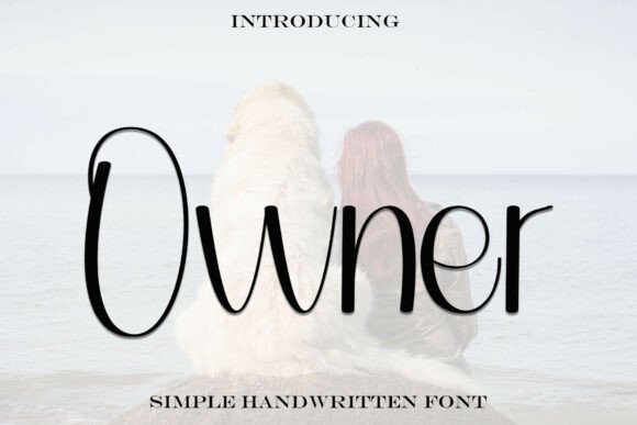 Owner: A Trendy Handwritten Font for Elegant Craft Projects