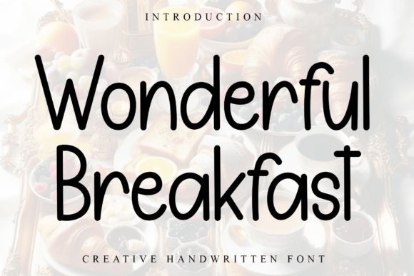 Wonderful Breakfast Typeface: A Creative Script for Modern Web Design