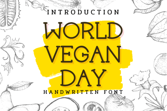 World Vegan Day: A Handwritten Typeface for Organic Editorial Design